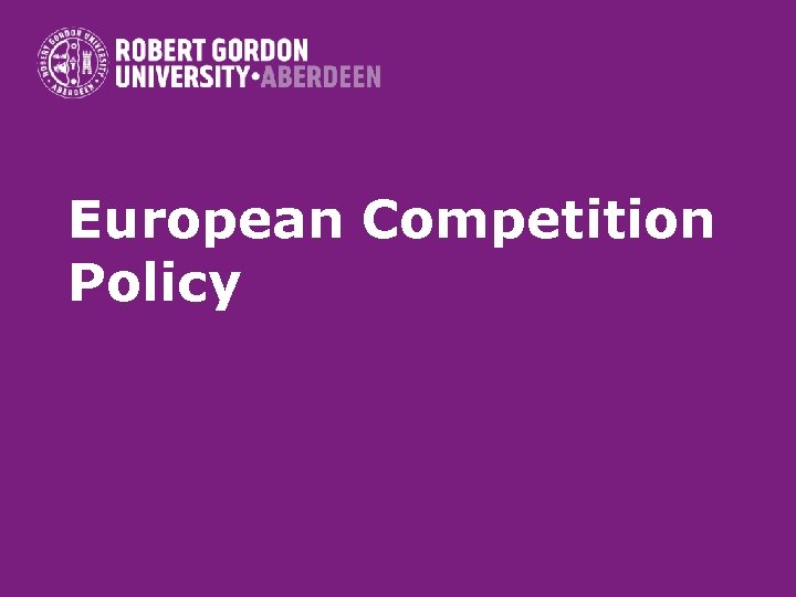 European Competition Policy 