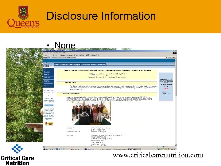 Disclosure Information • None www. criticalcarenutrition. com 
