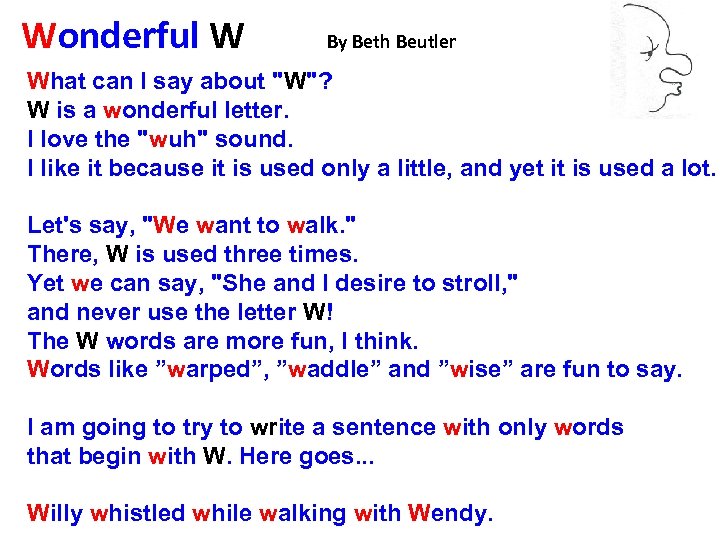 Wonderful W By Beth Beutler What can I say about 