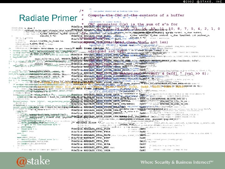 © 2002 Radiate Primer @STAKE, INC. 