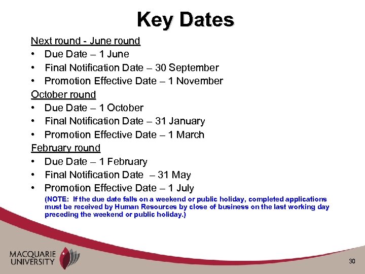 Key Dates Next round - June round • Due Date – 1 June •