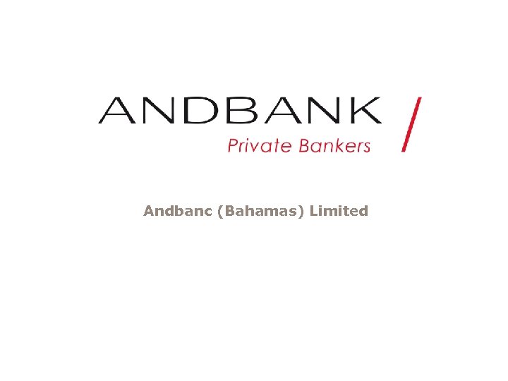 Andbanc (Bahamas) Limited 