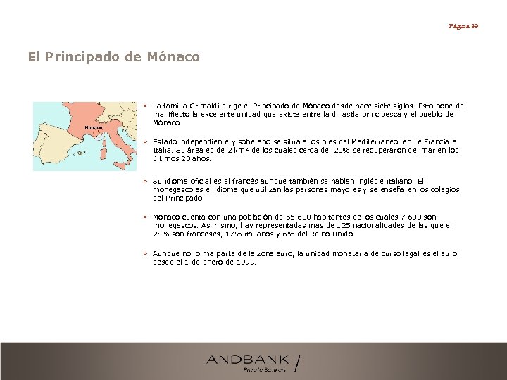 Página 39 El Principado de Mónaco > La familia Grimaldi dirige el Principado de