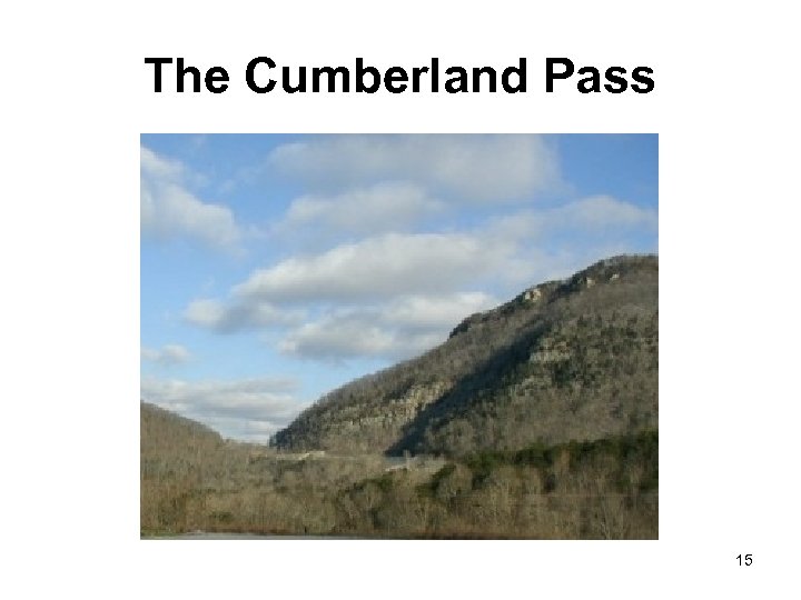 The Cumberland Pass 15 