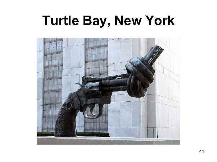 Turtle Bay, New York 44 