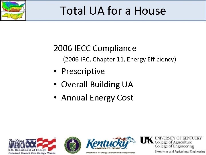 Total UA for a House 2006 IECC Compliance (2006 IRC, Chapter 11, Energy Efficiency)
