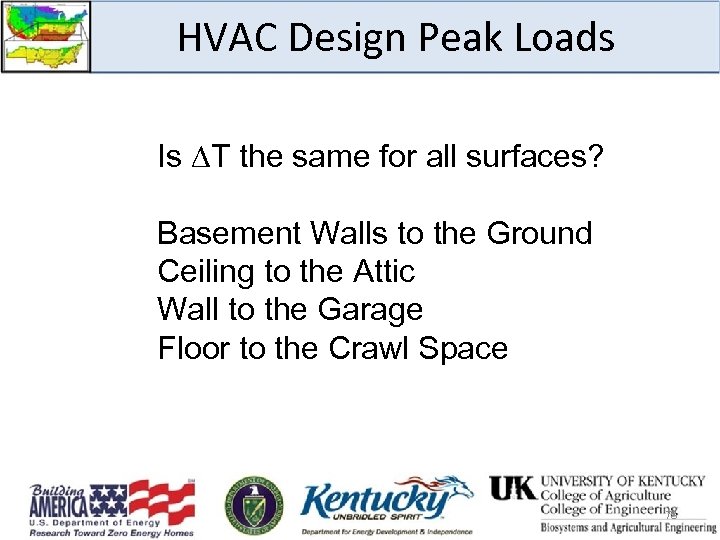 HVAC Design Peak Loads Is T the same for all surfaces? Basement Walls to