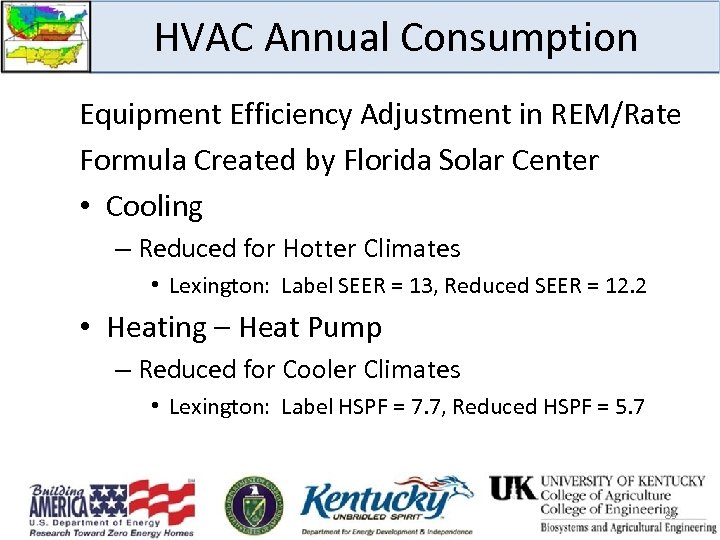 HVAC Annual Consumption Equipment Efficiency Adjustment in REM/Rate Formula Created by Florida Solar Center