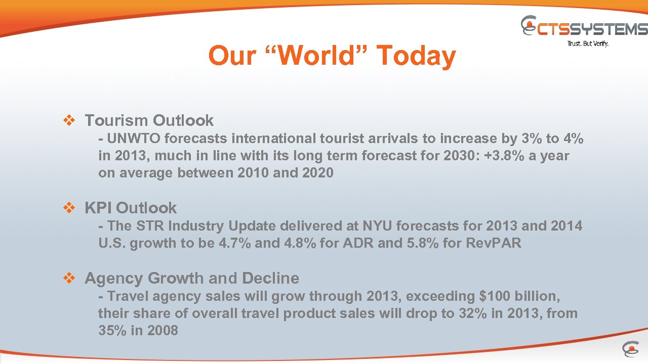 Our “World” Today v Tourism Outlook - UNWTO forecasts international tourist arrivals to increase