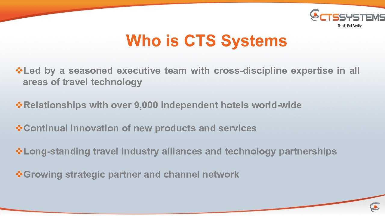 Who is CTS Systems v. Led by a seasoned executive team with cross-discipline expertise