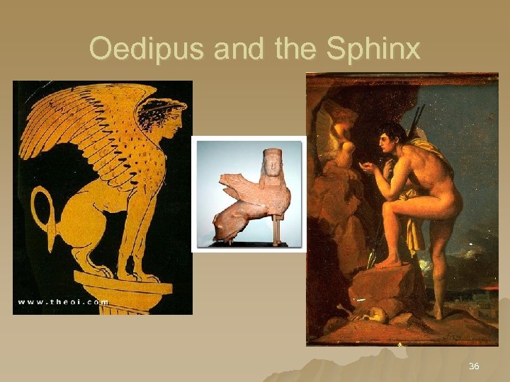 Oedipus and the Sphinx 36 