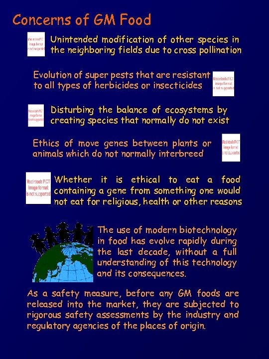Concerns of GM Food Unintended modification of other species in the neighboring fields due