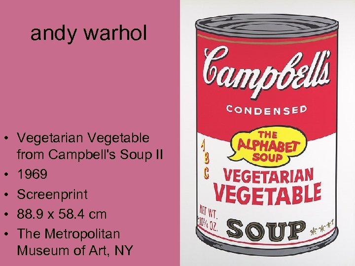 andy warhol • Vegetarian Vegetable from Campbell's Soup II • 1969 • Screenprint •