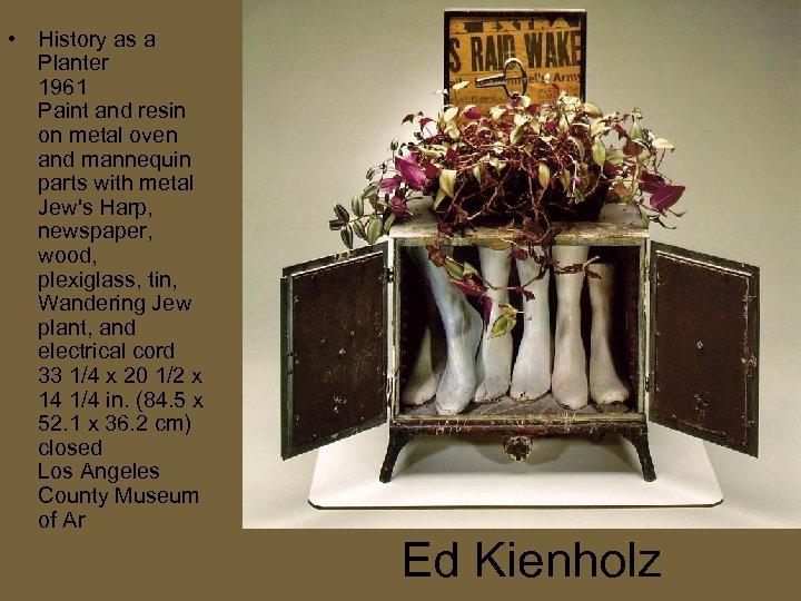  • History as a Planter 1961 Paint and resin on metal oven and