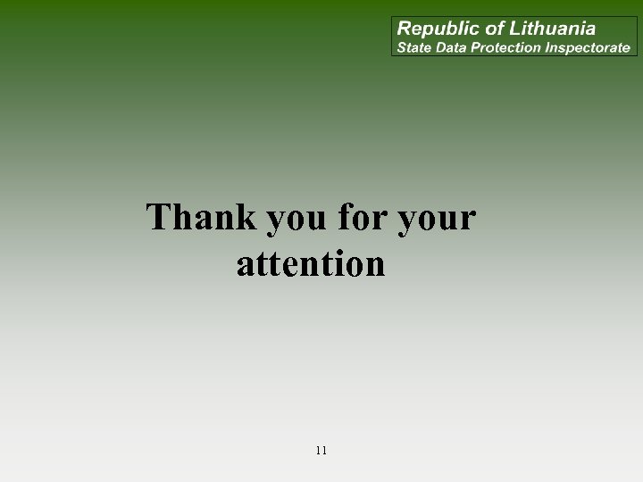Thank you for your attention 11 