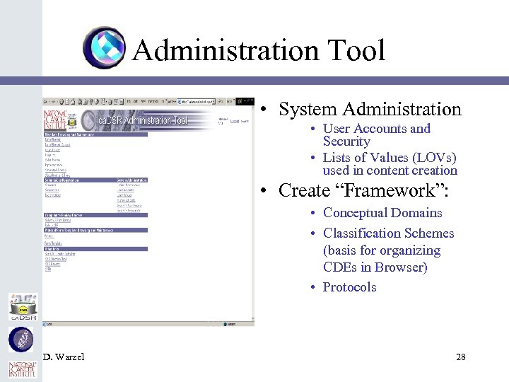 Administration Tool • System Administration • User Accounts and Security • Lists of Values