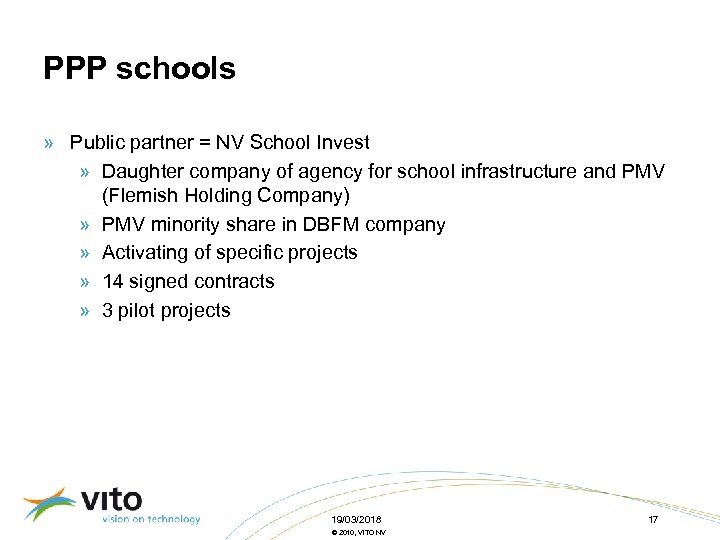 PPP schools » Public partner = NV School Invest » Daughter company of agency