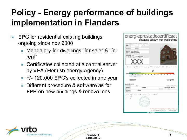 Policy - Energy performance of buildings implementation in Flanders » EPC for residential existing