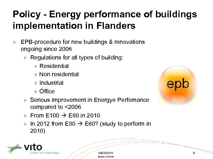Policy - Energy performance of buildings implementation in Flanders » EPB-procedure for new buildings
