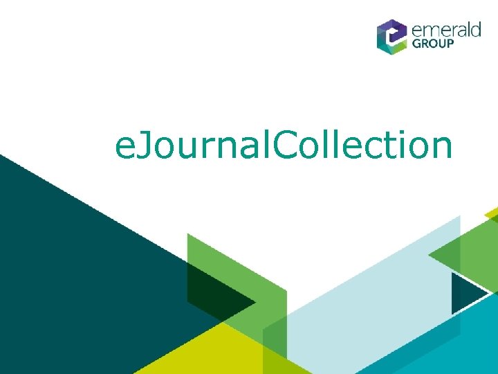 e. Journal. Collection 