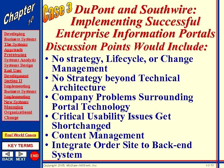 Developing Business Systems The Systems Approach Prototyping Systems Analysis Systems Design End User Development