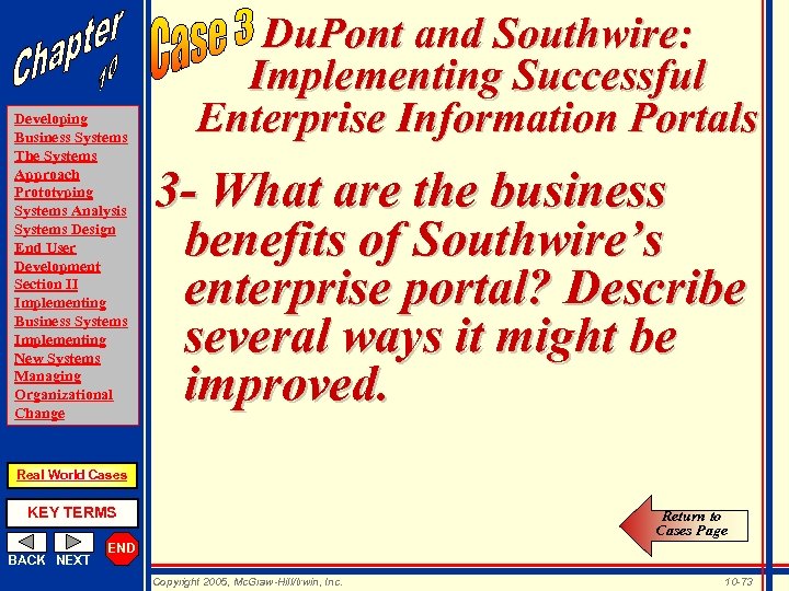 Developing Business Systems The Systems Approach Prototyping Systems Analysis Systems Design End User Development