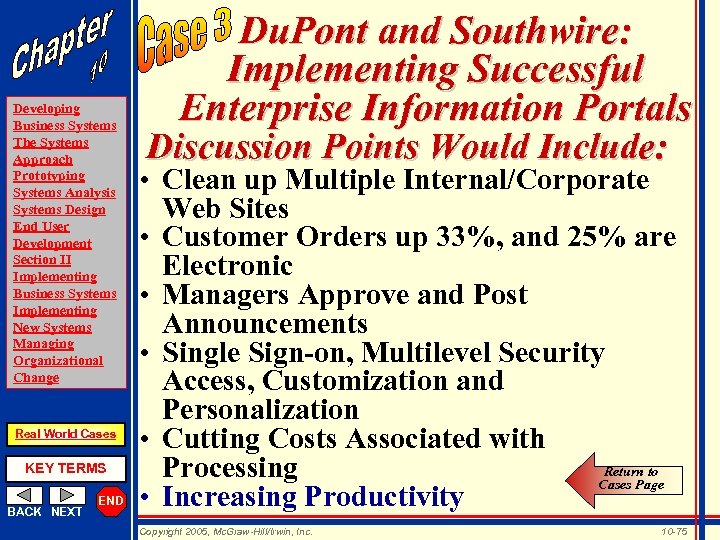 Developing Business Systems The Systems Approach Prototyping Systems Analysis Systems Design End User Development