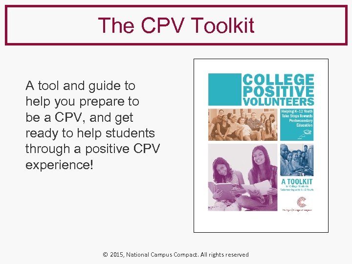 The CPV Toolkit A tool and guide to help you prepare to be a