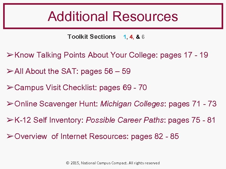 Additional Resources Toolkit Sections 1, 4, & 6 ➢ Know Talking Points About Your