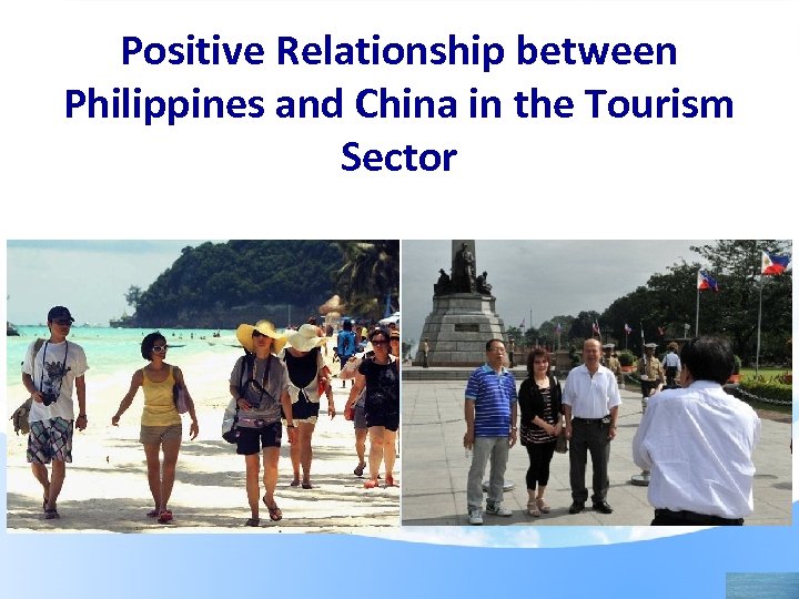 Positive Relationship between Philippines and China in the Tourism Sector 
