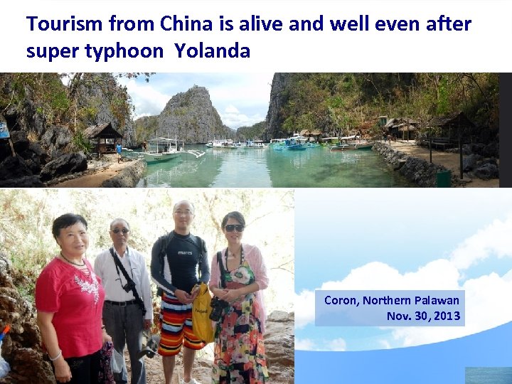 Tourism from China is alive and well even after super typhoon Yolanda Coron, Northern