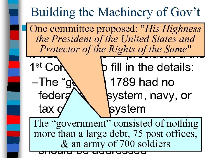 Building the Machinery of Gov’t n The committee proposed: 