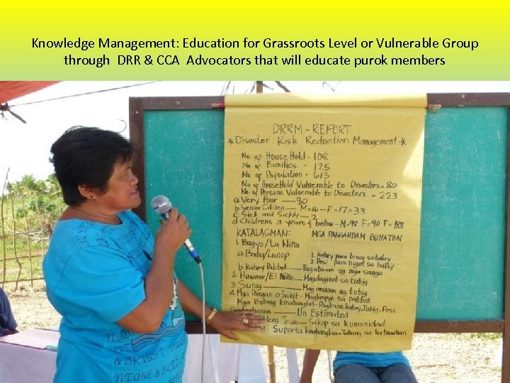 Knowledge Management: Education for Grassroots Level or Vulnerable Group through DRR & CCA Advocators