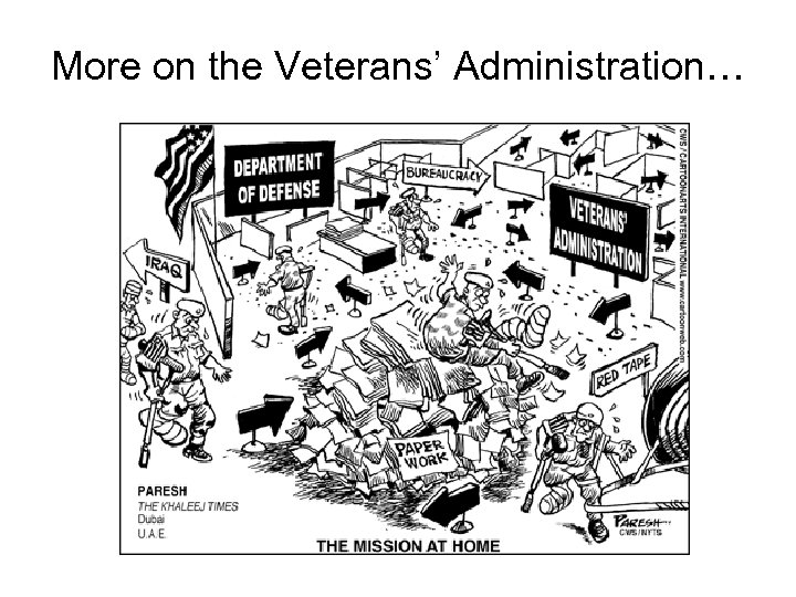 More on the Veterans’ Administration… 