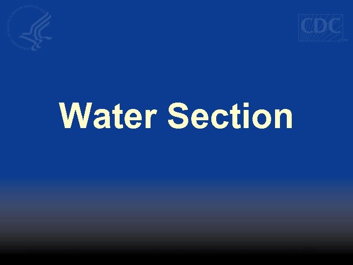 Water Section 