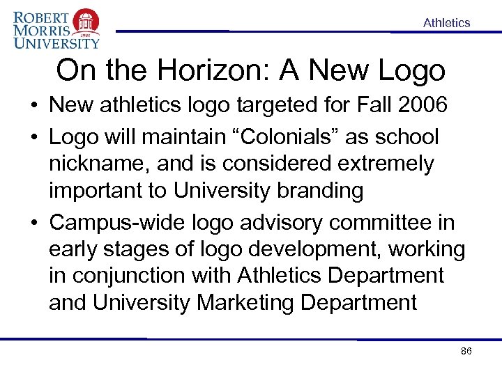 Athletics On the Horizon: A New Logo • New athletics logo targeted for Fall