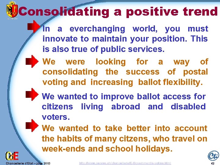 Consolidating a positive trend In a everchanging world, you must innovate to maintain your