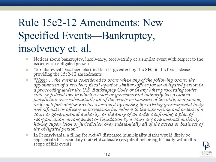 Rule 15 c 2 -12 Amendments: New Specified Events—Bankruptcy, insolvency et. al. n n