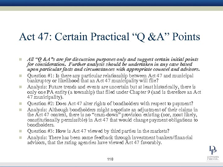 Act 47: Certain Practical “Q &A” Points n n n n All “Q &A”s