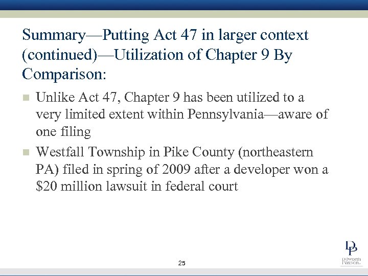 Summary—Putting Act 47 in larger context (continued)—Utilization of Chapter 9 By Comparison: n n