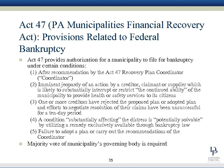 Act 47 (PA Municipalities Financial Recovery Act): Provisions Related to Federal Bankruptcy n Act