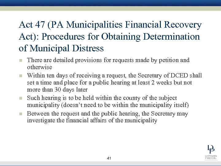 Act 47 (PA Municipalities Financial Recovery Act): Procedures for Obtaining Determination of Municipal Distress