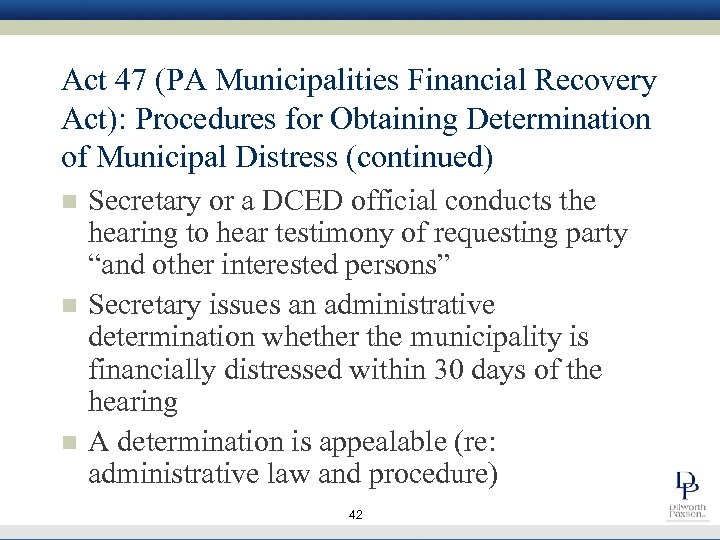 Act 47 (PA Municipalities Financial Recovery Act): Procedures for Obtaining Determination of Municipal Distress