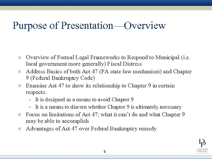 Purpose of Presentation—Overview n n n Overview of Formal Legal Frameworks to Respond to