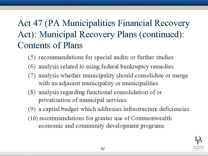 Act 47 (PA Municipalities Financial Recovery Act): Municipal Recovery Plans (continued): Contents of Plans