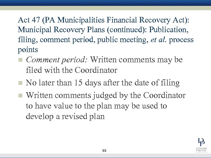 Act 47 (PA Municipalities Financial Recovery Act): Municipal Recovery Plans (continued): Publication, filing, comment