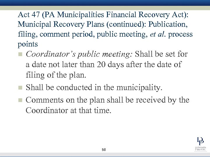 Act 47 (PA Municipalities Financial Recovery Act): Municipal Recovery Plans (continued): Publication, filing, comment