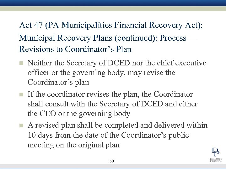 Act 47 (PA Municipalities Financial Recovery Act): Municipal Recovery Plans (continued): Process— Revisions to