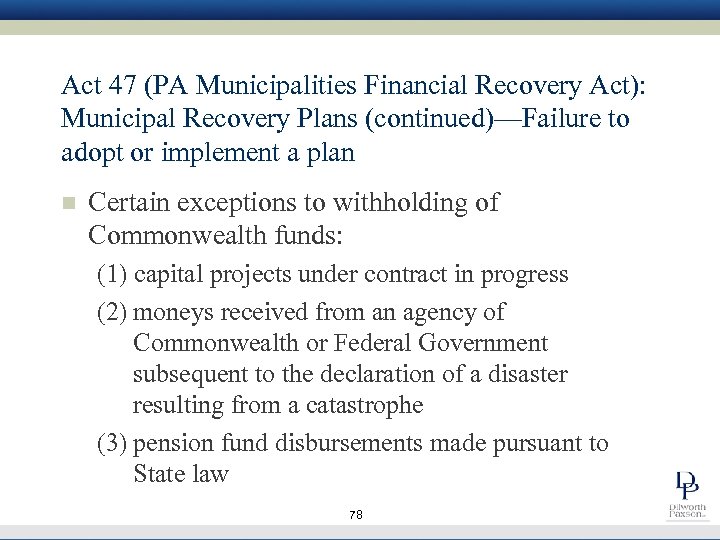 Act 47 (PA Municipalities Financial Recovery Act): Municipal Recovery Plans (continued)—Failure to adopt or