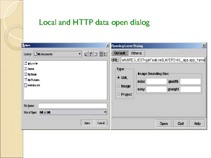 Local and HTTP data open dialog 
